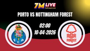 Soi kèo Porto vs Nottingham Forest 02h00 Ngày 10/04/2026 12 Soi kèo Porto vs Nottingham Forest 02h00 Ngày 10/04/2026