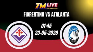 Soi kèo Fiorentina vs Atalanta 01h45 - 23/05/2026 8 Soi kèo Fiorentina vs Atalanta 01h45 - 23/05/2026