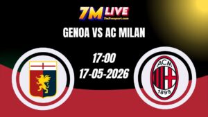 Soi kèo Genoa vs AC Milan 17h00 Ngày 17/05/2026 10 Soi kèo Genoa vs AC Milan 17h00 Ngày 17/05/2026